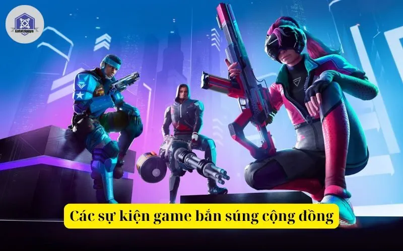 Các sự kiện game bắn súng cộng đồng