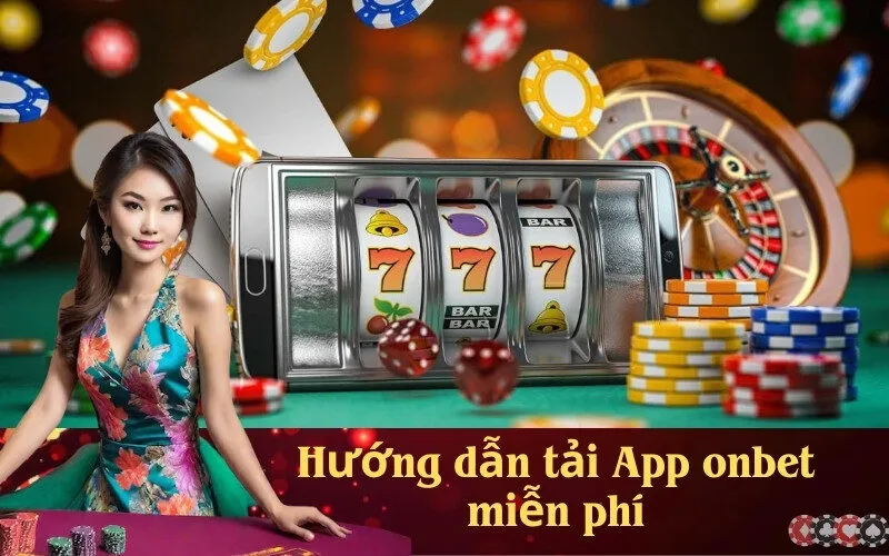 Hướng dẫn tải App onbet miễn phí