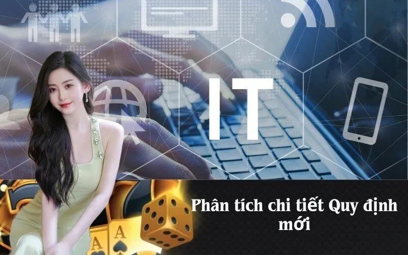 Phân tích chi tiết Quy định mới
