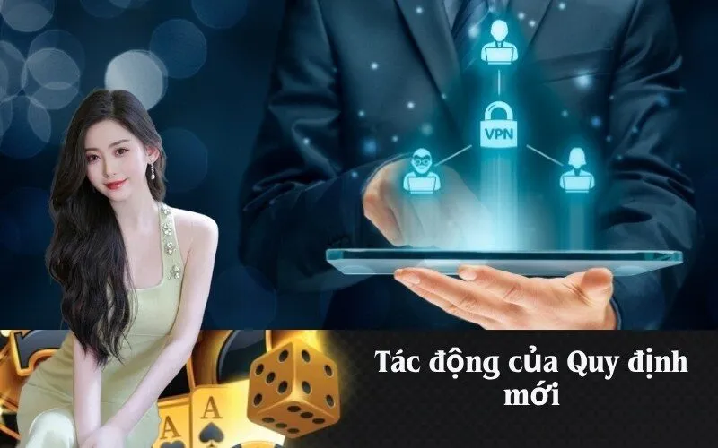 Tác động của Quy định mới